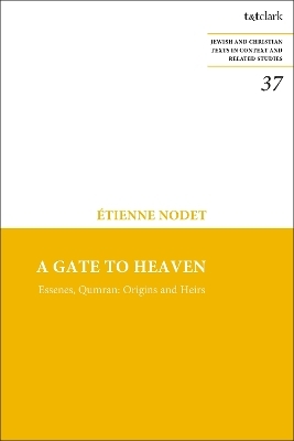 A Gate to Heaven - Father Etienne Nodet