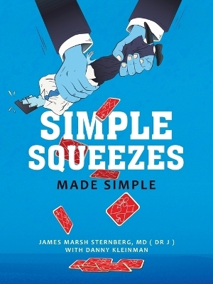 Simple Squeezes - James Marsh Sternberg (Dr J)