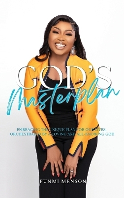 God's Masterplan - Funmi Menson