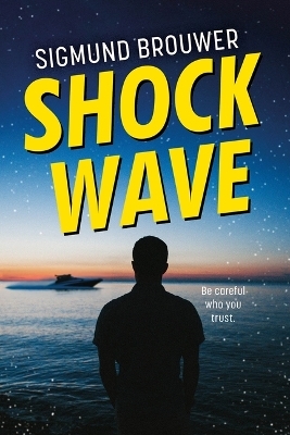 Shock Wave - Sigmund Brouwer