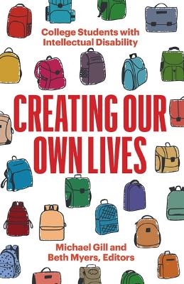 Creating Our Own Lives - 