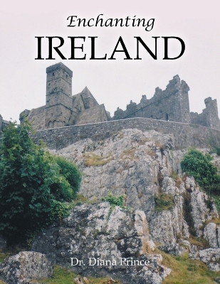 Enchanting Ireland - Dr Diana Prince