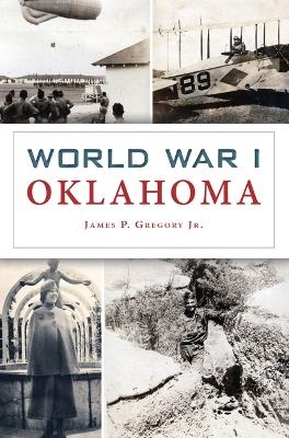 World War I Oklahoma - James Gregory