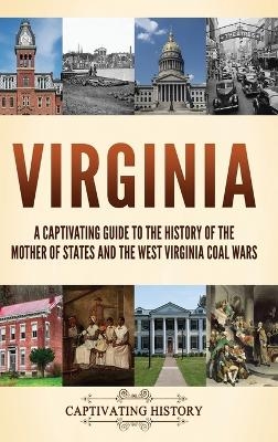 Virginia - Captivating History