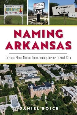 Naming Arkansas - MR Boice
