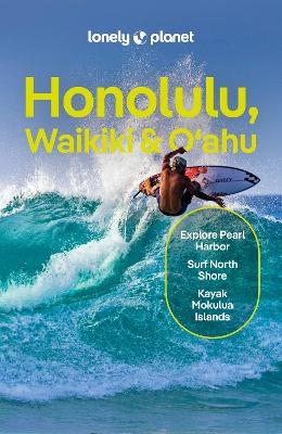 Lonely Planet Honolulu Waikiki & Oahu -  Lonely Planet