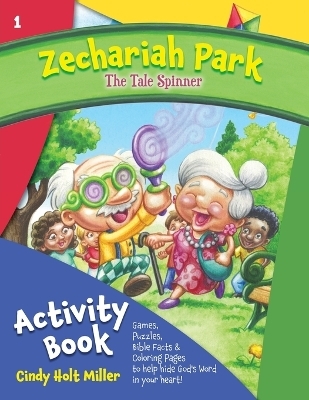 Zechariah Park - Cindy Holt Miller