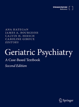 Geriatric Psychiatry - Hategan, Ana; Bourgeois, James A.; Hirsch, Calvin H.; Giroux, Caroline