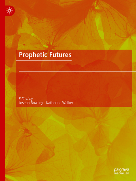 Prophetic Futures - 