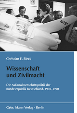 Wissenschaft und Zivilmacht - Christian E. Rieck