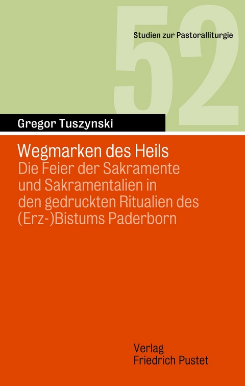 Wegmarken des Heils - Gregor Tuszynski