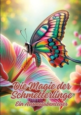 Die Magie der Schmetterlinge - Diana Kluge