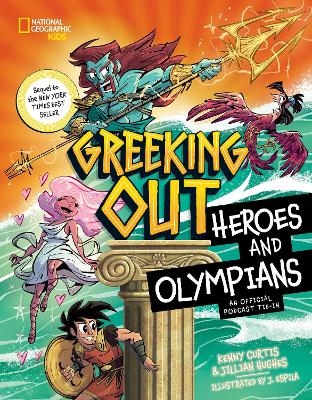 Greeking Out Heroes and Olympians - Kenny Curtis, Jillian Hughes