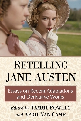Retelling Jane Austen - Tammy Powley, April Van Camp