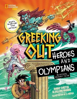 Greeking Out Heroes and Olympians - Kenny Curtis, Jillian Hughes