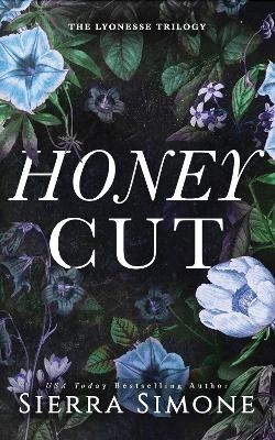 Honey Cut - Sierra Simone