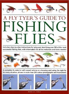 A Fly-Tyer's Guide to Making Fishing Flies - Martin Ford