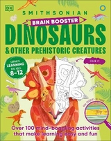 Brain Booster Dinosaurs and Other Prehistoric Creatures - Dk