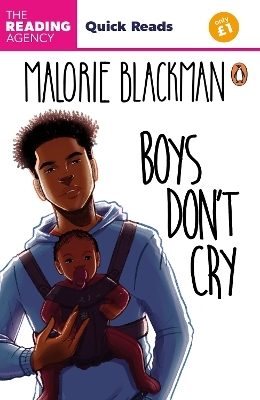 Quick Reads Penguin Readers: Boys Don’t Cry - Malorie Blackman