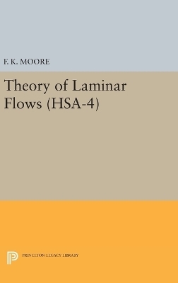 Theory of Laminar Flows. (HSA-4), Volume 4 - 
