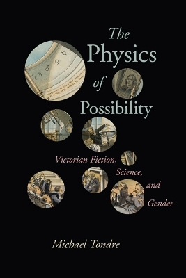 The Physics of Possibility - Michael Tondre