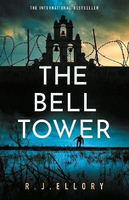 The Bell Tower - R.J. Ellory