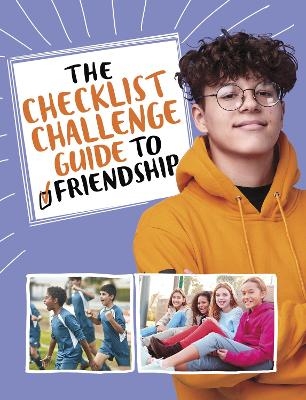 The Checklist Challenge Guide to Friendship - Stephanie True Peters