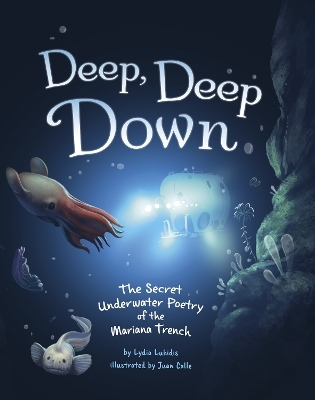 Deep, Deep Down - Lydia Lukidis