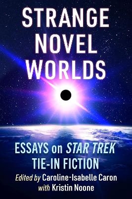 Strange Novel Worlds - 