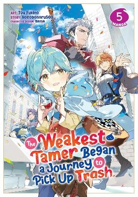 The Weakest Tamer Began a Journey to Pick Up Trash (Manga) Vol. 5 -  Honobonoru500