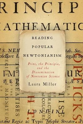 Reading Popular Newtonianism - Laura Miller