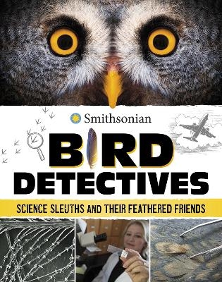 Bird Detectives - Kristine Rivers