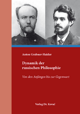 Dynamik der russischen Philosophie - Anton Grabner-Haider