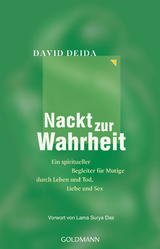 Nackt zur Wahrheit - David Deida