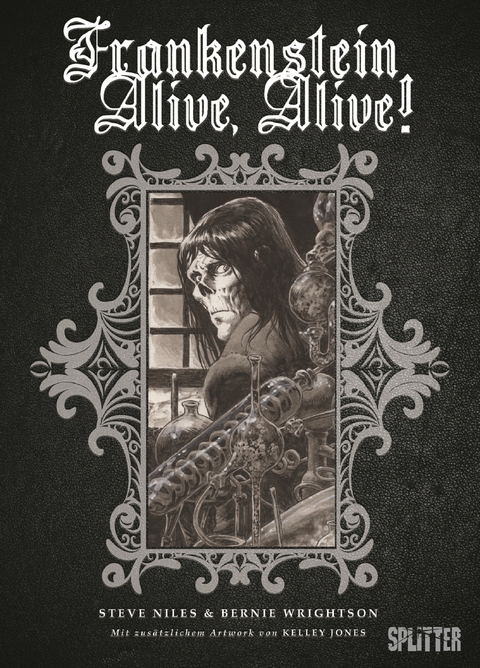 Frankenstein Alive, Alive! - Steve Niles