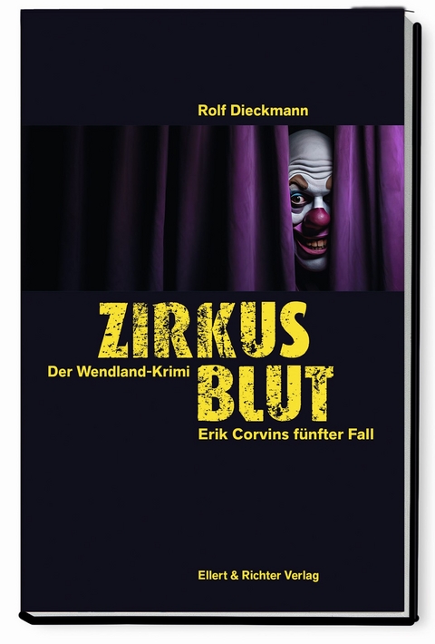 Zirkusblut - Rolf Dieckmann