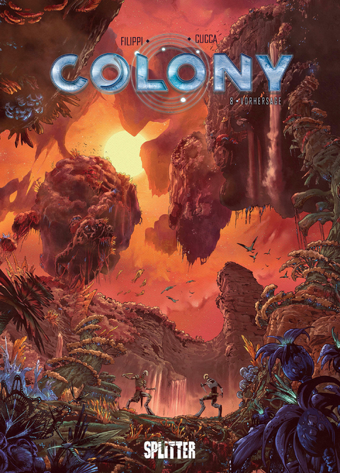 Colony. Band 8 - Denis-Pierre Filippi