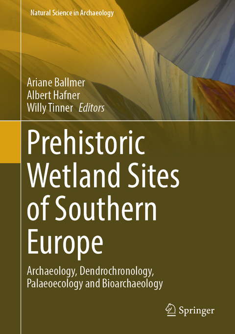 Prehistoric Wetland Sites of Southern Europe - 