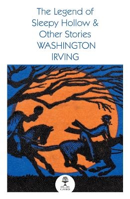 The Legend of Sleepy Hollow and Other Stories - Washington Irving