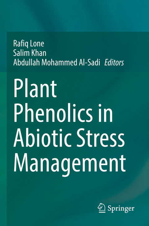 Plant Phenolics in Abiotic Stress Management - 