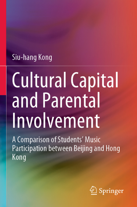 Cultural Capital and Parental Involvement - Siu-hang Kong