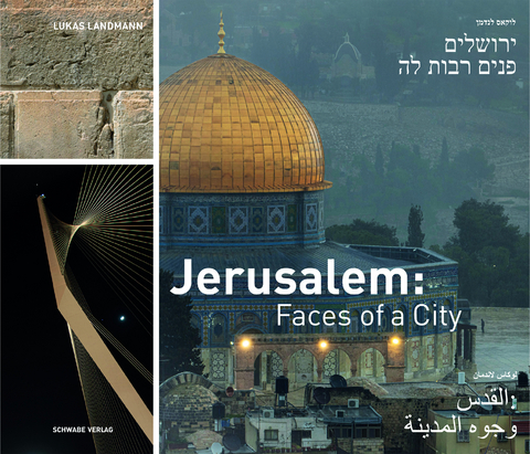 Jerusalem: Faces of a City - Lukas Landmann