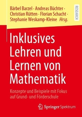 Inklusives Lehren und Lernen von Mathematik - 