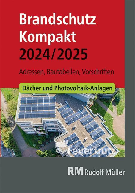 Brandschutz Kompakt 2024/2025 - Achim Linhardt, Lutz Battran