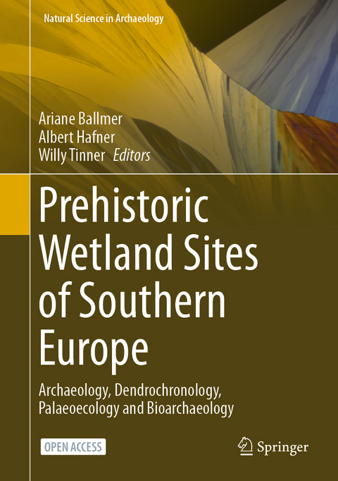 Prehistoric Wetland Sites of Southern Europe - 