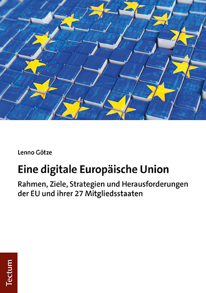 Eine digitale Europäische Union - Lenno Götze