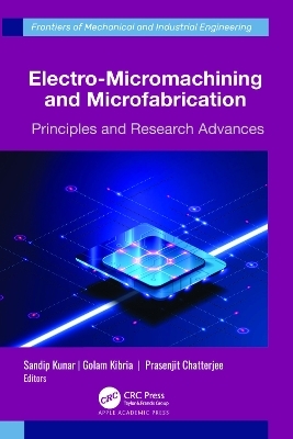 Electro-Micromachining and Microfabrication - 