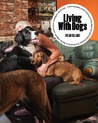 Living with Dogs - Dylan Collard