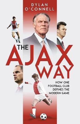 The Ajax Way - Dylan O'Connell