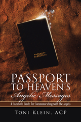 Passport to Heaven's Angelic Messages -  Toni Klein ACP